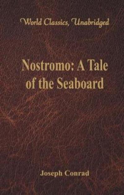 Cover for Joseph Conrad · Nostromo: (Paperback Bog) (2017)