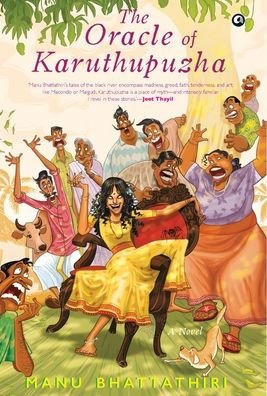 Cover for Manu Bhattathiri · The Oracle of Karuthupuzha (Gebundenes Buch) (2021)