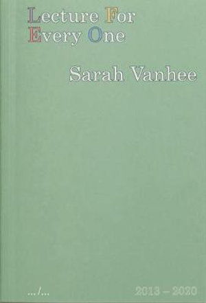 Sarah Vanhee · Lecture For Every One (Paperback Book) (2020)