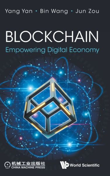 Cover for Yang Yan · Blockchain: Empowering Digital Economy (Gebundenes Buch) (2021)