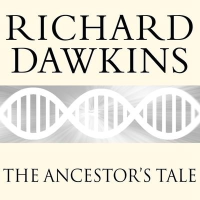 Cover for Richard Dawkins · The Ancestor's Tale Lib/E (CD) (2015)