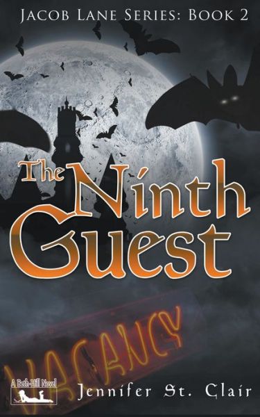 Cover for Jennifer St Clair · The Ninth Guest - A Beth-Hill Novel: Jacob Lane (Paperback Book) (2021)