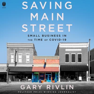 Cover for Gary Rivlin · Saving Main Street (CD) (2022)