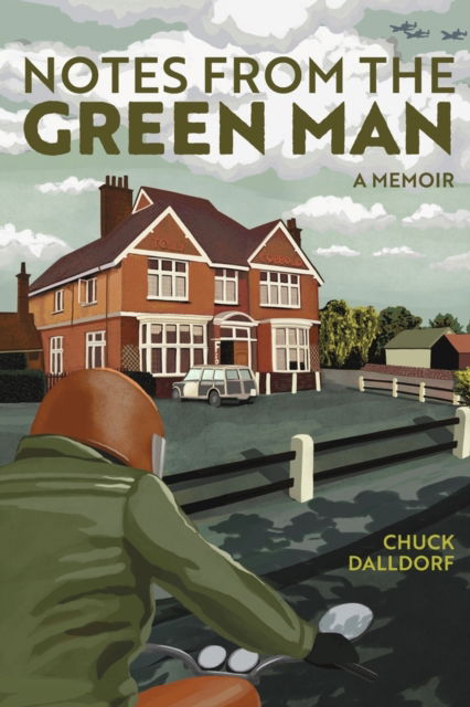 Cover for Chuck Dalldorf · Notes from the Green Man: a memoir (Paperback Bog) (2024)