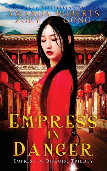 Cover for Amanda Roberts · Empress in Danger (Paperback Book) (2021)