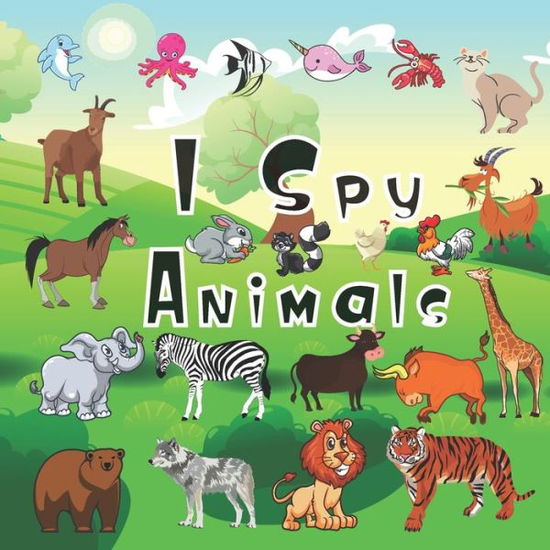 Cover for Limoz Sketching · I Spy Animals (Paperback Bog) (2020)