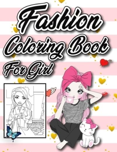 Cover for Julia Torres · Fashion Coloring Book For Girl (Paperback Book) (2020)