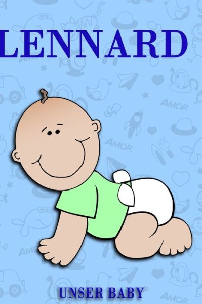 Cover for Bea Fath · Lennard unser Baby (Paperback Book) (2020)