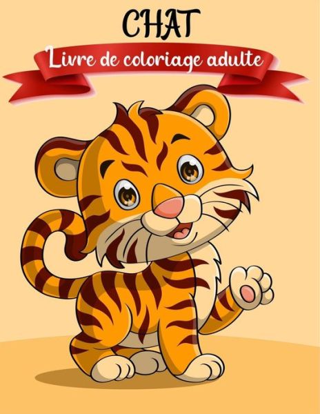 Chat livre de coloriage adulte - Doxoven Press - Książki - Independently Published - 9798644230501 - 8 maja 2020