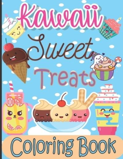 Cover for Meddani Coloring · Kawaii Sweet Treats Coloring Book (Paperback Book) (2021)