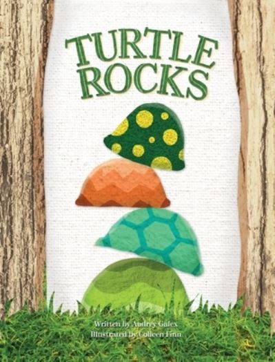 Cover for Audrey Galex · Turtle Rocks (Book) (2023)