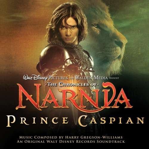 Cover for Gregson-williams, Harry / OST · The Chronicles of Narnia: Prince Caspian (CD) (2008)