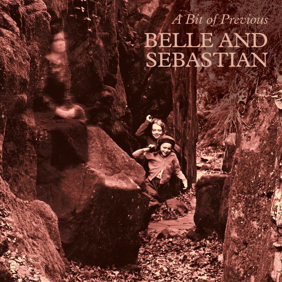 Cover for Belle &amp; Sebastian · A Bit of Previous (LP + 7'' Single) (LP) [Limited edition] (2022)