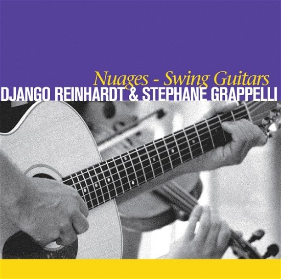 Nuages - Swing Guitars - Reinhardt, Django & Stephane Grappelli - Muziek - BHM - 0194111024502 - 21 juli 2023