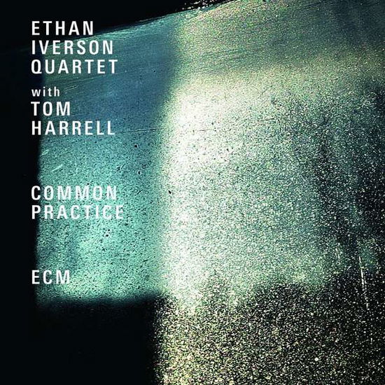 Cover for Ethan Iverson Quartet · Common Practice (CD) (2019)