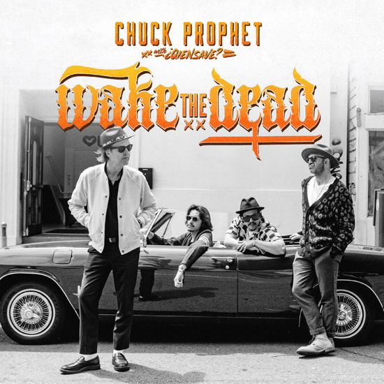 Chuck Prophet · Wake The Dead (CD) (2024)