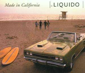 Made In California - Liquido - Musique - VIRGIN MUSIC - 0724389707502 - 18 septembre 2000