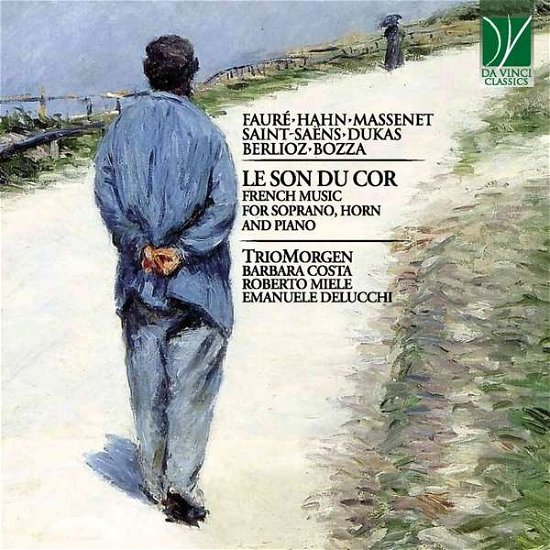 Cover for Morgen Trio · Le Son Du Cor: French Music For Soprano, Horn And Piano (CD) (2020)