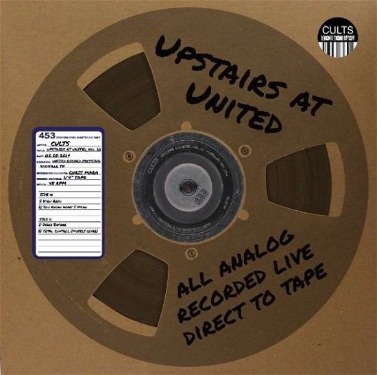 Upstairs At United Vol.10 - Cults - Música - 453 MUSIC - 0748252836502 - 22 de fevereiro de 2022