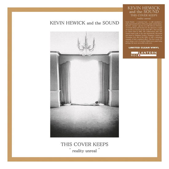 K. Hewick and the Sound · This Cover Keeps Reality Unreal (Clear Vinyl) (LP) (2022)