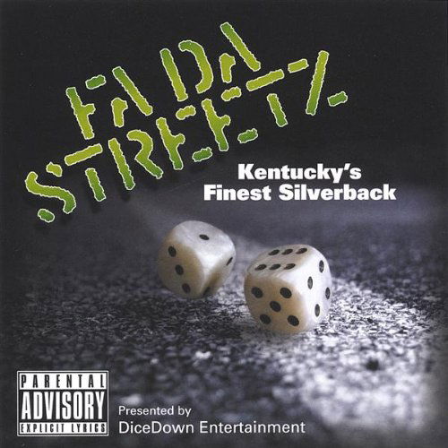 Cover for Silverbacks · Fa Da Streetz (CD) (2005)