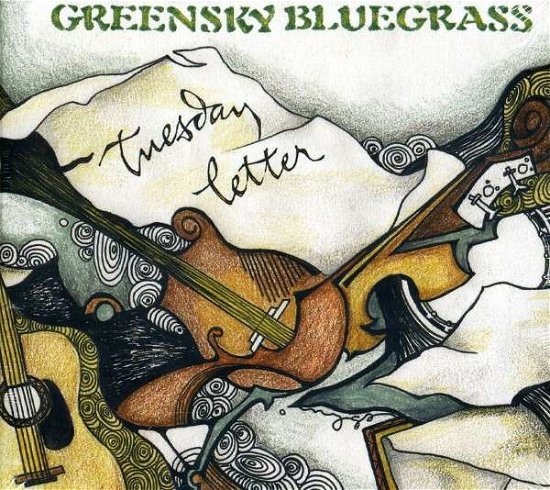 Cover for Greensky Bluegrass · Tuesday Letter (CD) (2006)