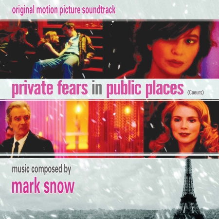 Private Fears In Public Places (Coeurs) - Mark Snow - Music - PLANETWORKS - 0859702527502 - August 19, 2022