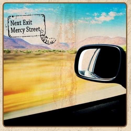 Cover for Next Exit · Mercy Street (CD) [Digipack] (2010)