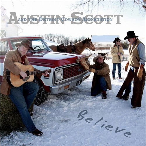 Cover for Austin Scott · Believe (CD) (2011)