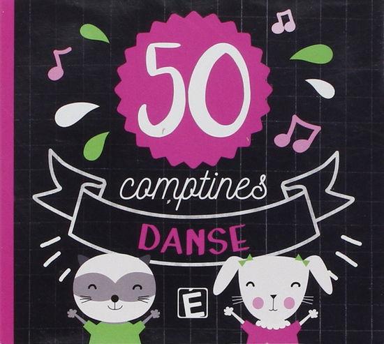 Cover for 50 comptines danse (CD) (2017)