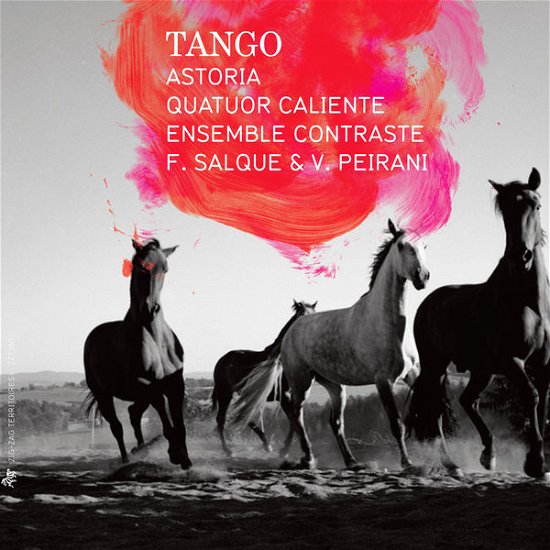 Tango - Astoria / Quatuor Caliente / Ensemble Contraste / Salque - Muziek - ZIG-ZAG TERRITOIRES - 3760009293502 - 29 september 2014