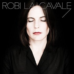 Cover for Robi · La Cavale (LP) (2015)