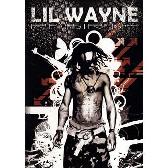 Rebirth - Lil Wayne - Film - YO.MO - 3770001388502 - 30. juli 2009