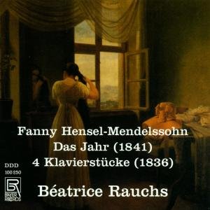 Cover for Hensel-mendelssohn / Rauchs · Das Jahr / 4 Piano Pieces (CD) (1996)