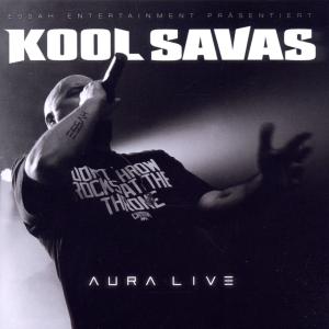 Aura Live - Kool Savas - Musiikki - ESSAH ENTERTAINMENT - 4018939223502 - perjantai 23. maaliskuuta 2012