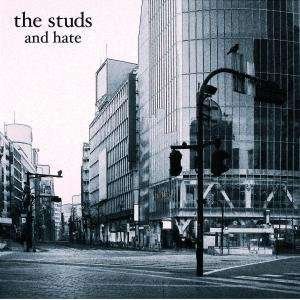 Cover for Studs The · And Hate (CD) (2008)