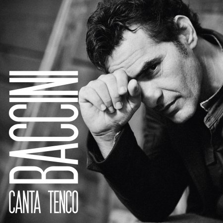 Baccini Canta Tenco - Francesco Baccini - Music - EDEL - 4029759074502 - November 29, 2011