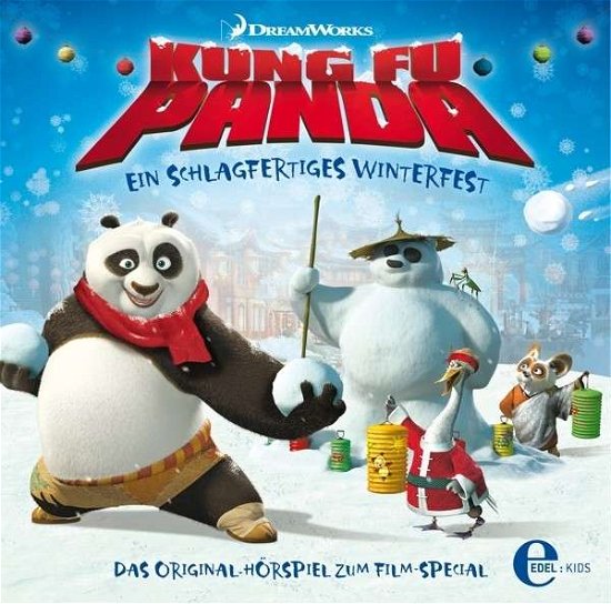 Kung Fu Panda,Schlagfert.Winterfest,CD. - Kung Fu Panda - Bücher - EDELKIDS - 4029759087502 - 5. März 2019