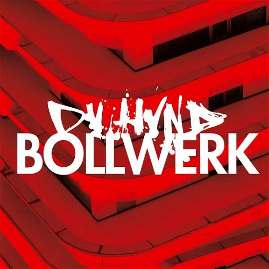 Bollwerk - Dv Hvnd - Musiikki - Last Exit Music - 4250137234502 - perjantai 5. kesäkuuta 2020