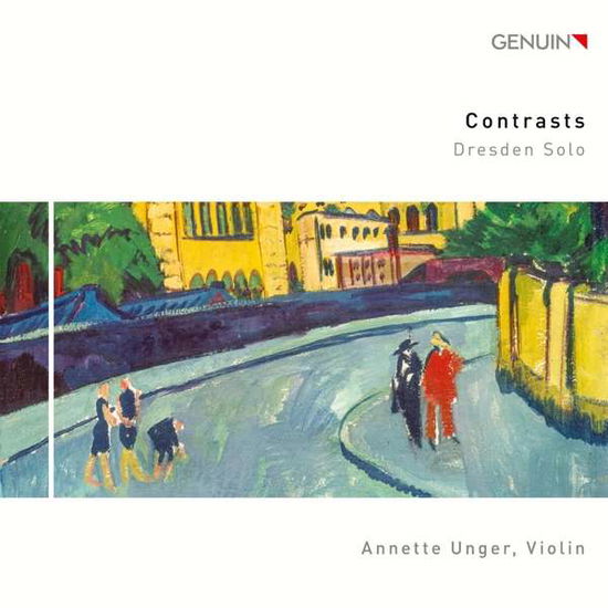 Cover for Annette Unger · Contrasts: Dresden Solo (CD) (2021)