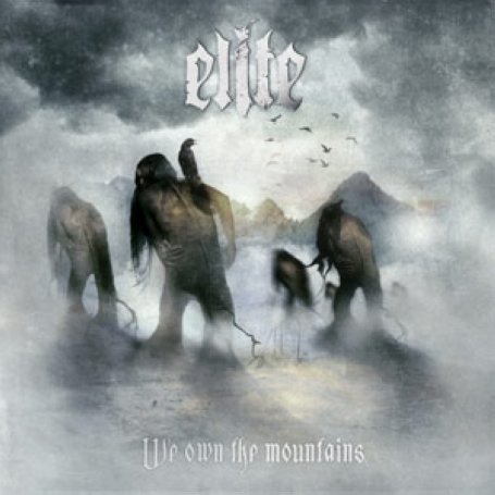 Cover for Elite · We Own The Mountains (CD) (2015)