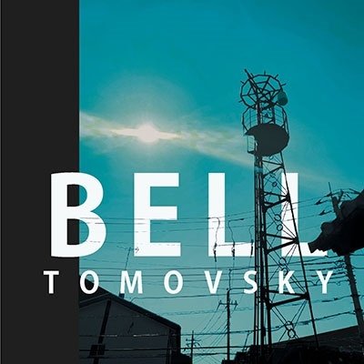 Cover for Tomovsky · Bell (CD) [Japan Import edition] (2023)