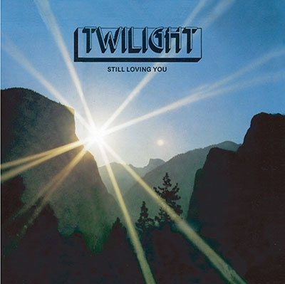 Cover for Twilight · Still Loving You (CD) [Limited edition] (2018)