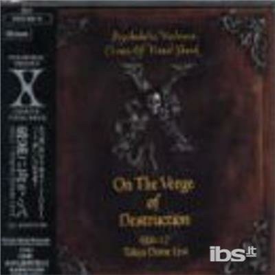 Cover for X · On Verge of Destruction 92.1.7. (CD) [Japan Import edition] (2008)