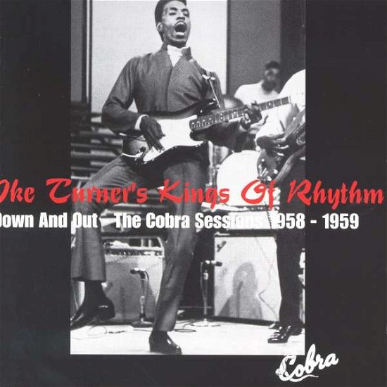 Cover for Ike Turner · Down &amp; out -the Cobra Session (CD) [Japan Import edition] (2010)