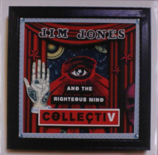 Cover for Jones, Jim &amp; The Righteous Mind · Collectiv (LP) [Limited edition] (2019)