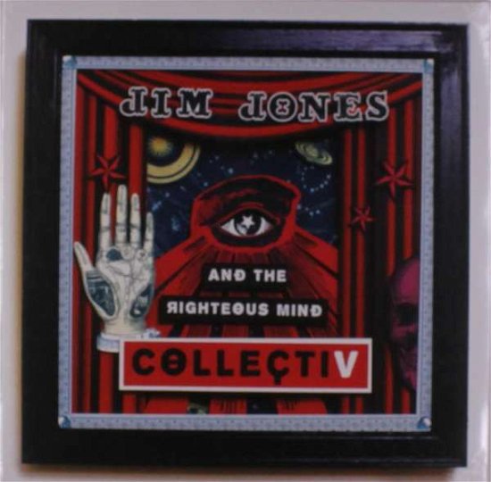 Cover for Jones, Jim &amp; The Righteous Mind · Collectiv (LP) [Limited edition] (2019)
