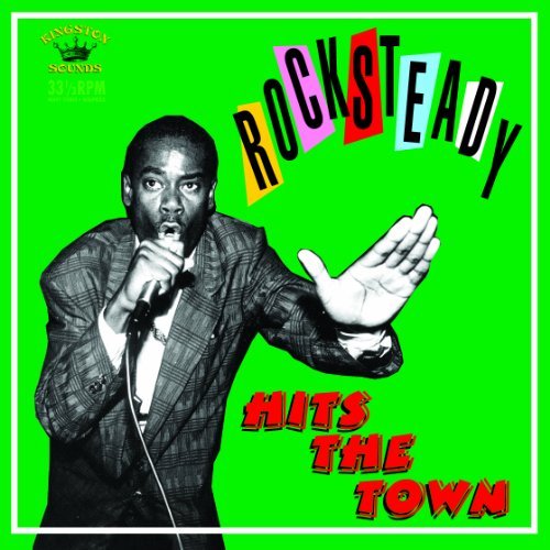 Cover for Rocksteady Hit The Town (CD) (2010)