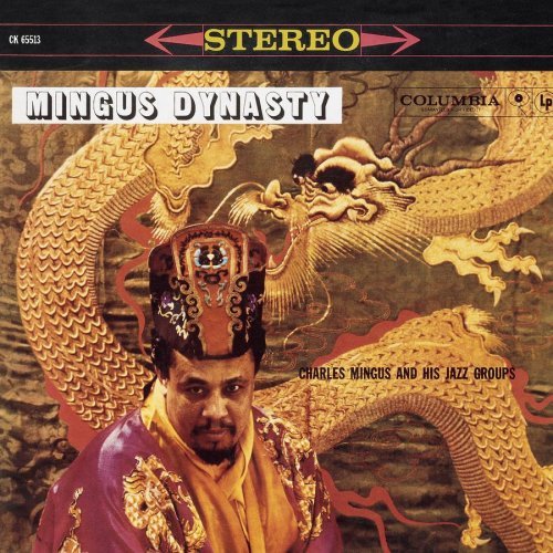 Mingus Dynasty - Charles Mingus - Music - COLUMBIA - 5060149620502 - November 8, 2007