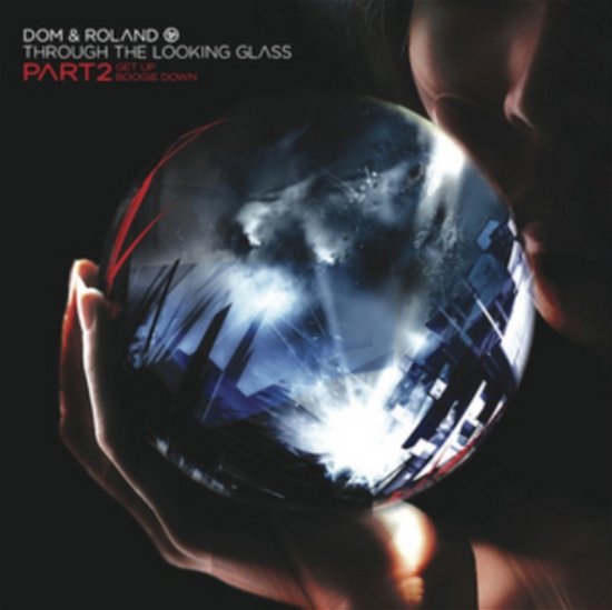 Cover for Dom &amp; Roland · Through The Looking Glass Pt.2 (LP) (2008)